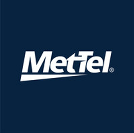 MetTel Secures Infrastructure and Communications Solutions EIS Task Orders From GSA