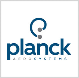 Planck Aerosystems Receives DHS Contract for Continued Work on Small UAS Project