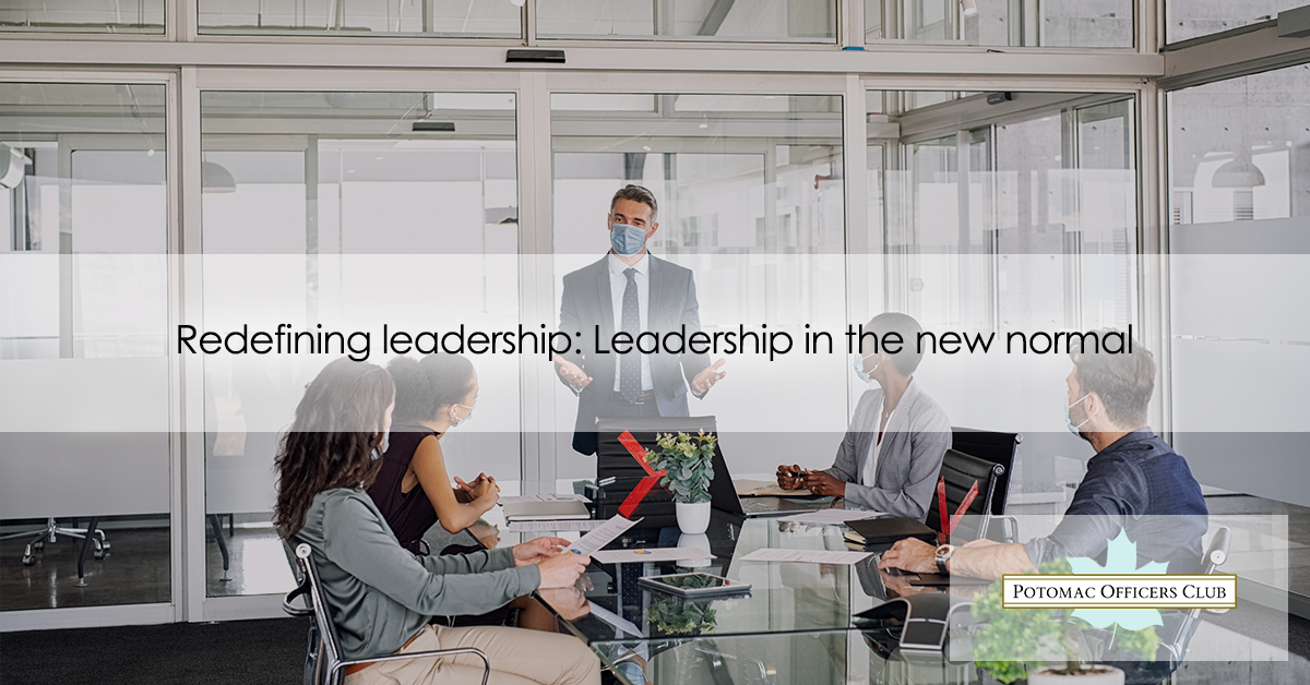 Redefining Leadership: Leadership in the new normal