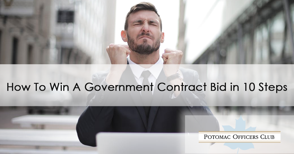 How To Win A Government Contract Bid in 10 Steps