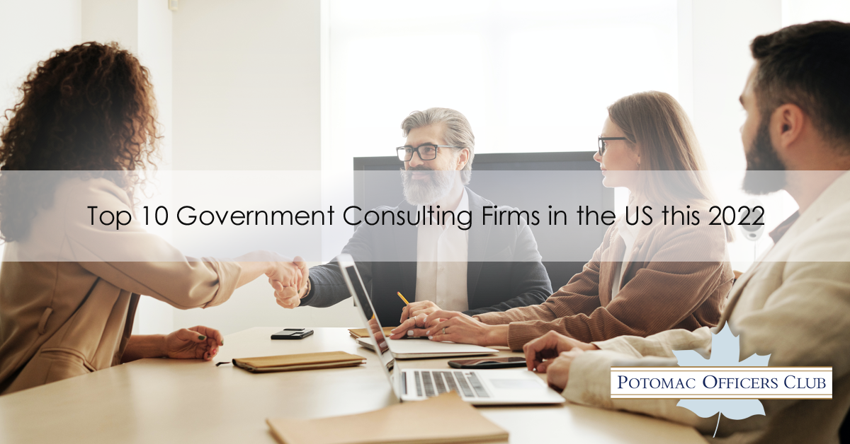 Top 10 Government Consulting Firms in the US of 2022