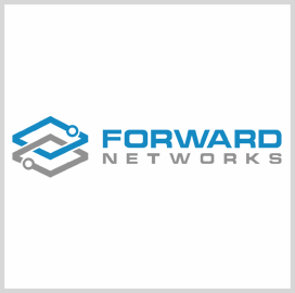 DHS Adds Forward Networks’ Cybersecurity Platform to Product Catalog