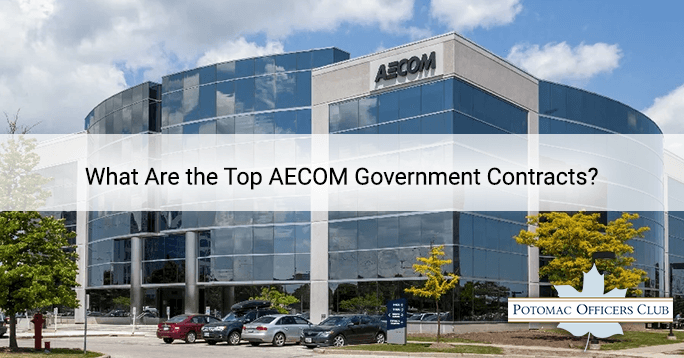 What Are the Top AECOM Government Contracts?