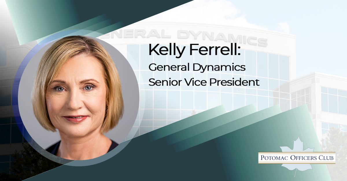 Kelly Ferrell: General Dynamics Senior Vice President
