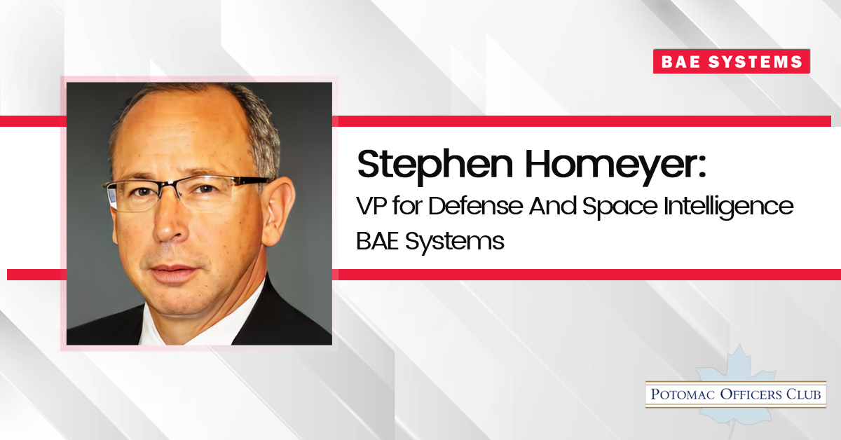 Stephen Homeyer: VP For Defense And Space Intelligence Bae Systems