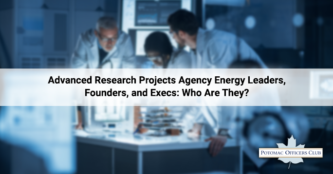 Advanced Research Projects Agency–Energy Leaders, Founders, and Execs: Who Are They?