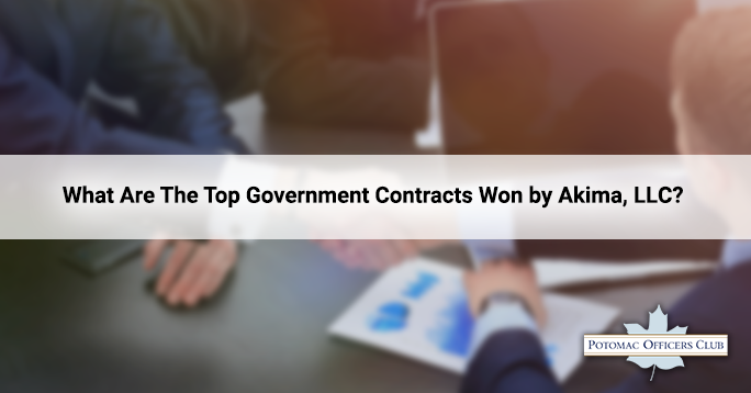 What Are The Top Government Contracts Won by Akima LLC