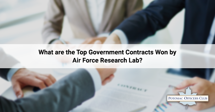 What are the Top Government Contracts Won by Air Force Research Lab