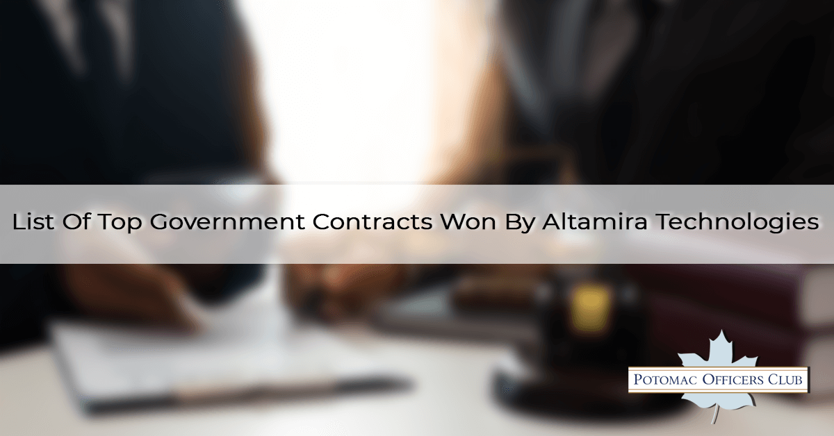 List of Top Government Contracts Won By Altamira Technologies