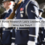 A Look into Air Force Research Lab’s Leaders, Founders, Execs: Who Are They?