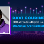 Ravi Gourineni, CDO at Fearless Digital, is a Panelist at the 5th Annual Artificial Intelligence Summit