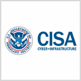 CISA Requests $116M to Fund Cyber Incident Reporting Initiative