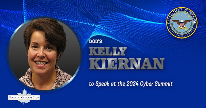 DOD’s Kelley Kiernan to Speak at the 2024 Cyber Summit