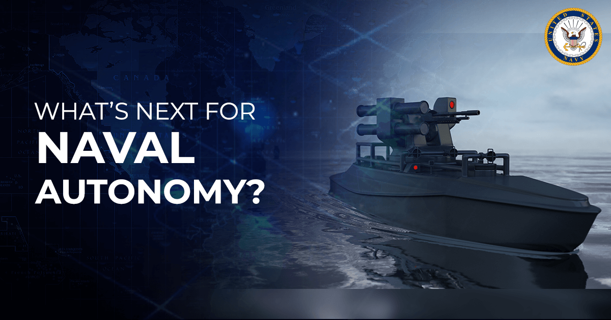 What’s Next for Naval Autonomy?